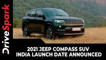 2021 Jeep Compass SUV India Launch Date Announced | Expected Price, Specs, Features & Other Updates
