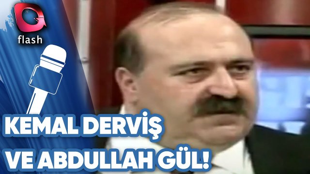 Kemal Derviş Abdullah Gül Toplantısı!
