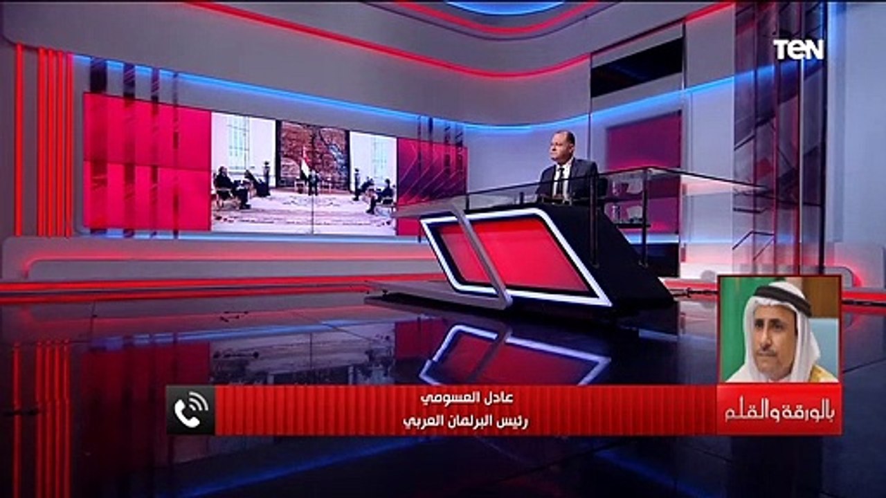رئيس البرلمان العربي: تدخلات الرئيس السيسي لمواجهة التدخلات الاجنبية في ليبيا أظهرت السيادة العربية