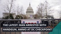 The Latest: Man arrested with handgun, ammo at DC checkpoint, and other top stories in politics from January 17, 2021.