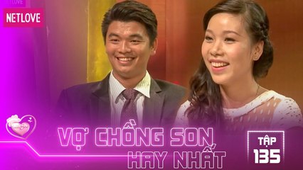 Vợ Chồng Son Hay Nhất - Tập 135: Cái kết hoàn mỹ của "hành trình kết nối trái tim"