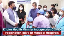 Karnataka Health Minister inaugurates Covid-19 vaccination drive at Manipal Hospitals