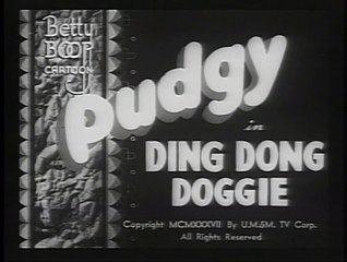 Betty Boop - Pudgy in Ding Dong Doggie - 1937