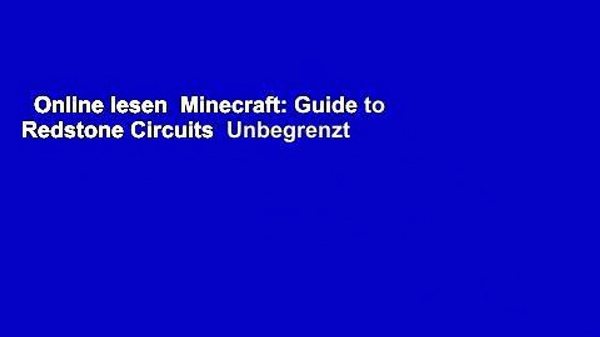 Online Lesen Minecraft Guide To Redstone Circuits Unbegrenzt Video Dailymotion