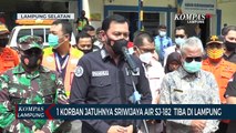 Satu Korban Kecelakaan Pesawat Sriwijaya Air SJ-182 Tiba di Lampung