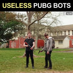 PUBG bots are the worst