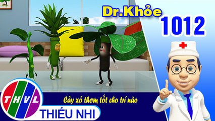 Dr. Khỏe - Tập 1012: Cây xô thơm tốt cho trí não