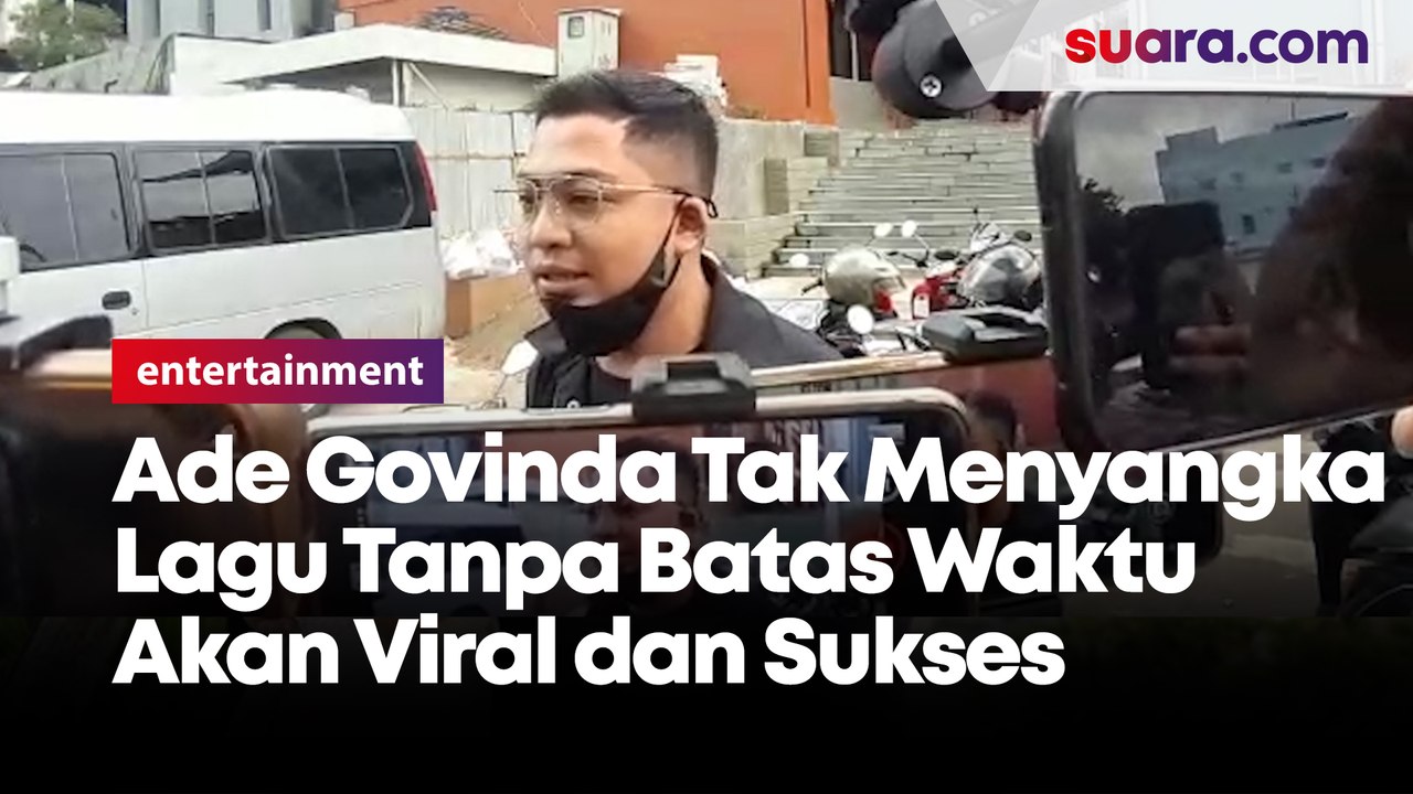 Ade Govinda Tak Menyangka Lagu Tanpa Batas Waktu Akan Viral dan Sukses