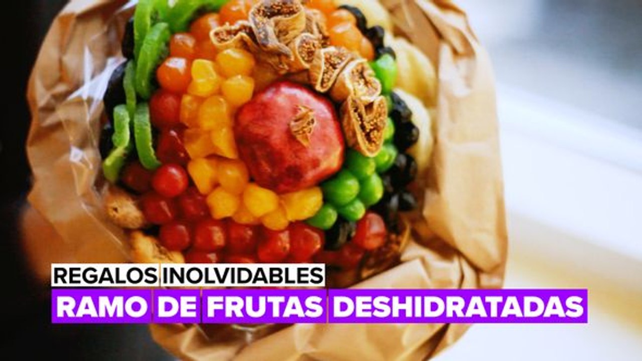 Regalos inolvidables: ramo de fruta deshidratada