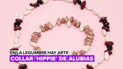 En la legumbre hay arte: un collar de alubias