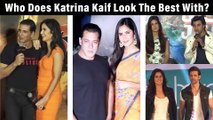Katrina Kaif - Salman Khan Or Katrina Kaif - Akshay Kumar | Who Does Kat Look The Best With?