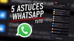 5 astuces pour maîtriser Whatsapp