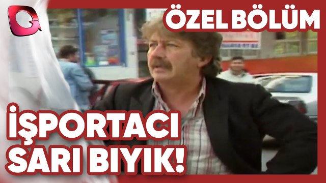 İşportacı Sarı Bıyık! - Çifte | Gerçek Kesit Özel Bölüm