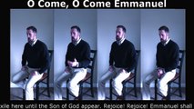 O Come, O Come Emmanuel