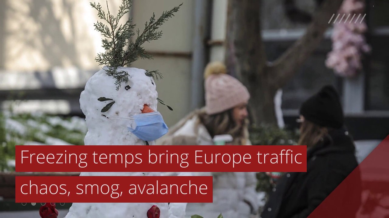 Freezing temps bring Europe traffic chaos, smog, avalanche, and other top stories in international news from January 19, 2021.