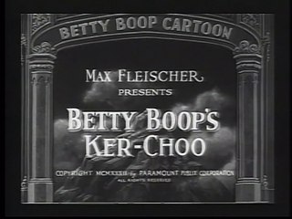 Betty Boop's Ker-Choo (1933)