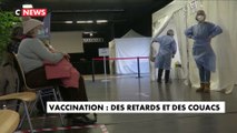 Coronavirus : des retards et des couacs pour la vaccination