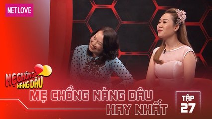 Mẹ Chồng Nàng Dâu Hay Nhất -Tập 27: Con dâu ngạc nhiên khi mẹ chồng đi làm nghiêm khắc về nhà "kute"