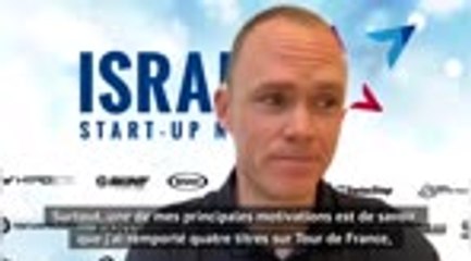 Israel Start Up Nation - Froome : "J'aimerais gagner un 5e Tour de France"