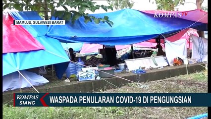 1 Tenda Diisi 3-6 Keluarga, Pengungsi Gempa Sulbar Rawan Klaster Corona