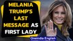 Melania makes graceful exit as First Lady: Her last message | Oneindia News