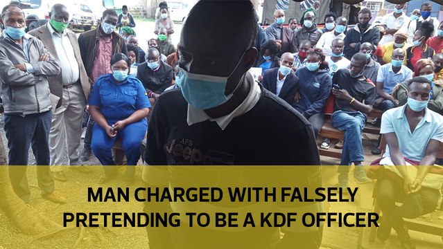 Man charged with falsely impersonating a KDF officer