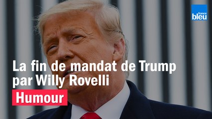 HUMOUR - La fin de mandat de Donald Trump par Willy Rovelli