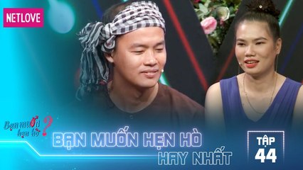 Bạn Muốn Hẹn Hò Hay Nhất - Tập 44: Chàng đại gia hóa anh nông dân chân thật