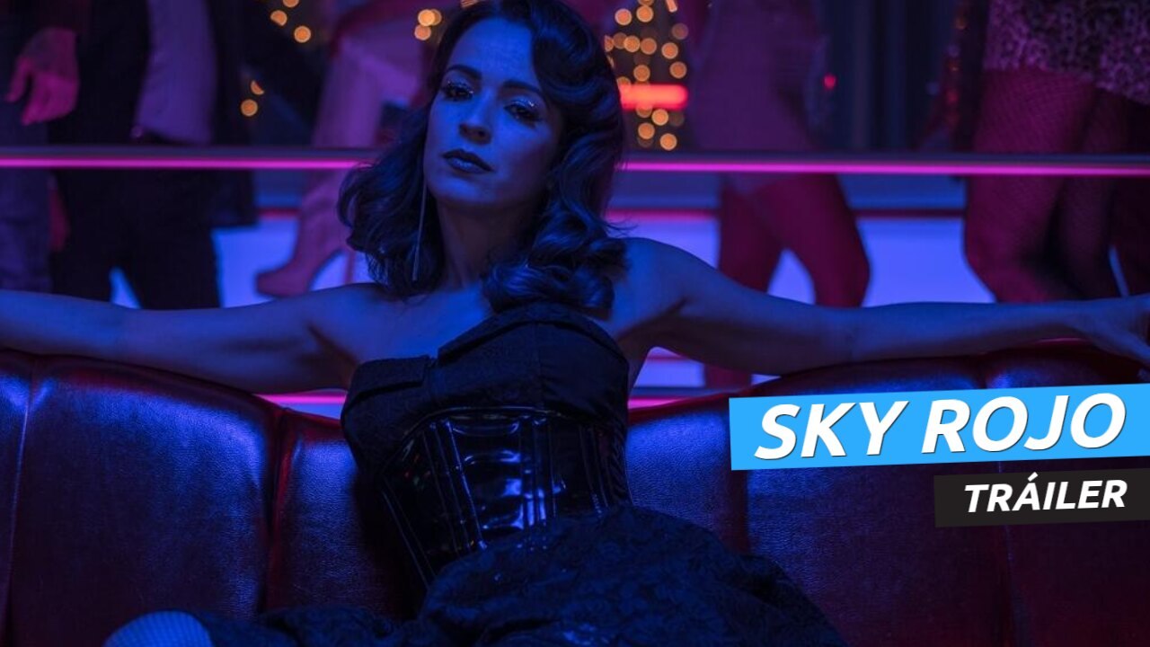 Tráiler de Sky Rojo, la nueva serie de Netflix del creador de La casa de papel