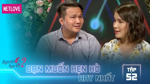 Bạn Muốn Hẹn Hò Hay Nhất - Tập 52: cảm động với ông bố mang con trai nhỏ lên bạn muốn hẹn hò