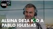 CARLOS ALSINA MACHACA a PABLO IGLESIAS por su entrevista en 