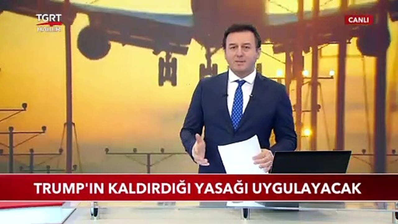 Biden, Trump'ın Kaldırdığı Seyahat Yasağını Uygulayacak