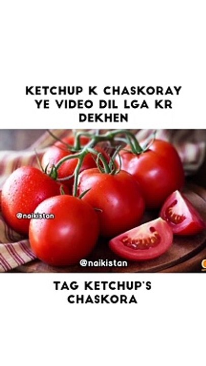 Tomato Ketchup shoq se khanay walay hazraat ye video zarur dekh len