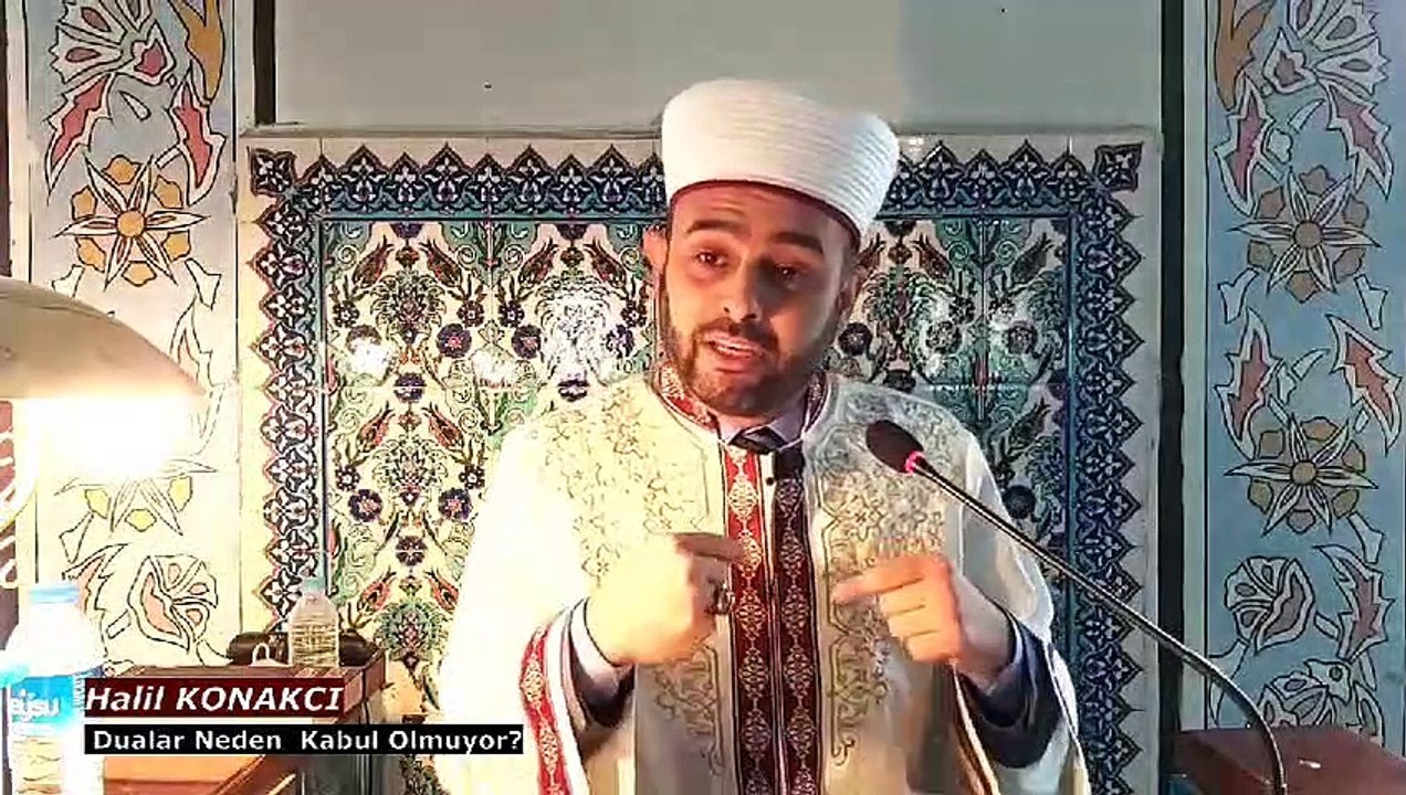 Halil Konakcı ~ Dualar Neden Kabul Olmuyor