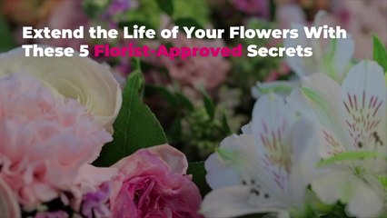 Extend the Life of Your Flowers With These 5 Florist-Approved Secrets