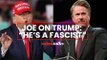 Joe Scarborough has a new name for Trump: “He’s a fascist”