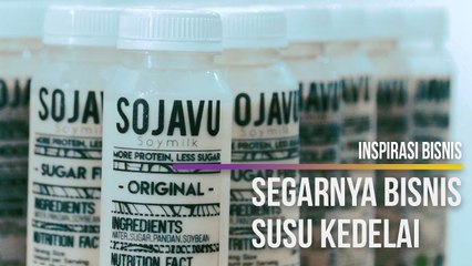 Download Video: INSPIRASI BISNIS: Segarnya Bisnis Susu Kedelai