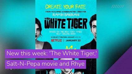 New this week: 'The White Tiger,' Salt-N-Pepa movie & Rhye, and other top stories in entertainment from January 20, 2021.