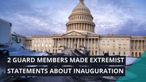 2 Guard members made extremist statements about inauguration, and other top stories in politics from January 20, 2021.