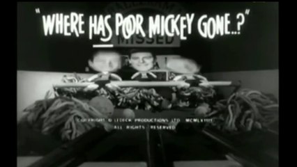 Where Has Poor Micky Gone?