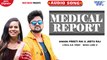 Medical Report - Medical Report - Preeti Rai, Jeetu Raj