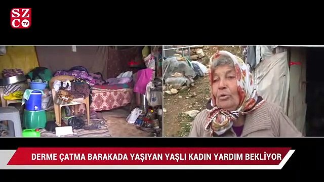 Derme çatma barakada yalnız yaşayan yaşlı kadın, yardım bekliyor