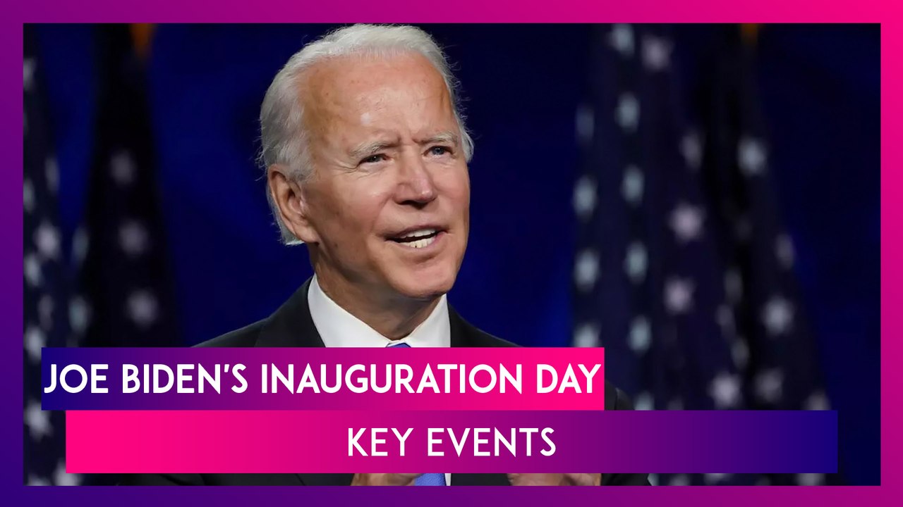 Joe Biden's Inauguration Day 2021: Key Events L...