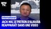 Jack Ma, patron milliardaire d'Alibaba, réapparaît dans une vidéo après plus de deux mois d'absence