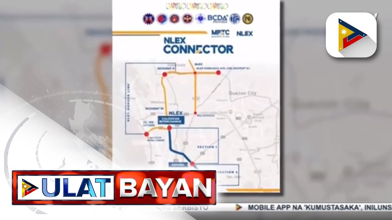 #UlatBayan | Nasa 30-K motorista, makikinabang sa bagong NLEX-SLEX connector mula Caloocan; trapiko sa EDSA, lalong gagaan; phase 1 ng proyekto, matatapos sa Dec. 2021
