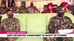 Army reiterates commitment to safety of citizens
