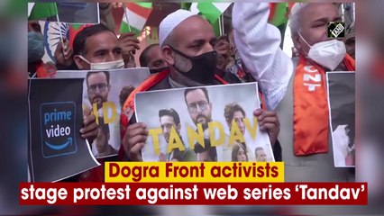 Dogra Front activists stage protest against web series ‘Tandav’