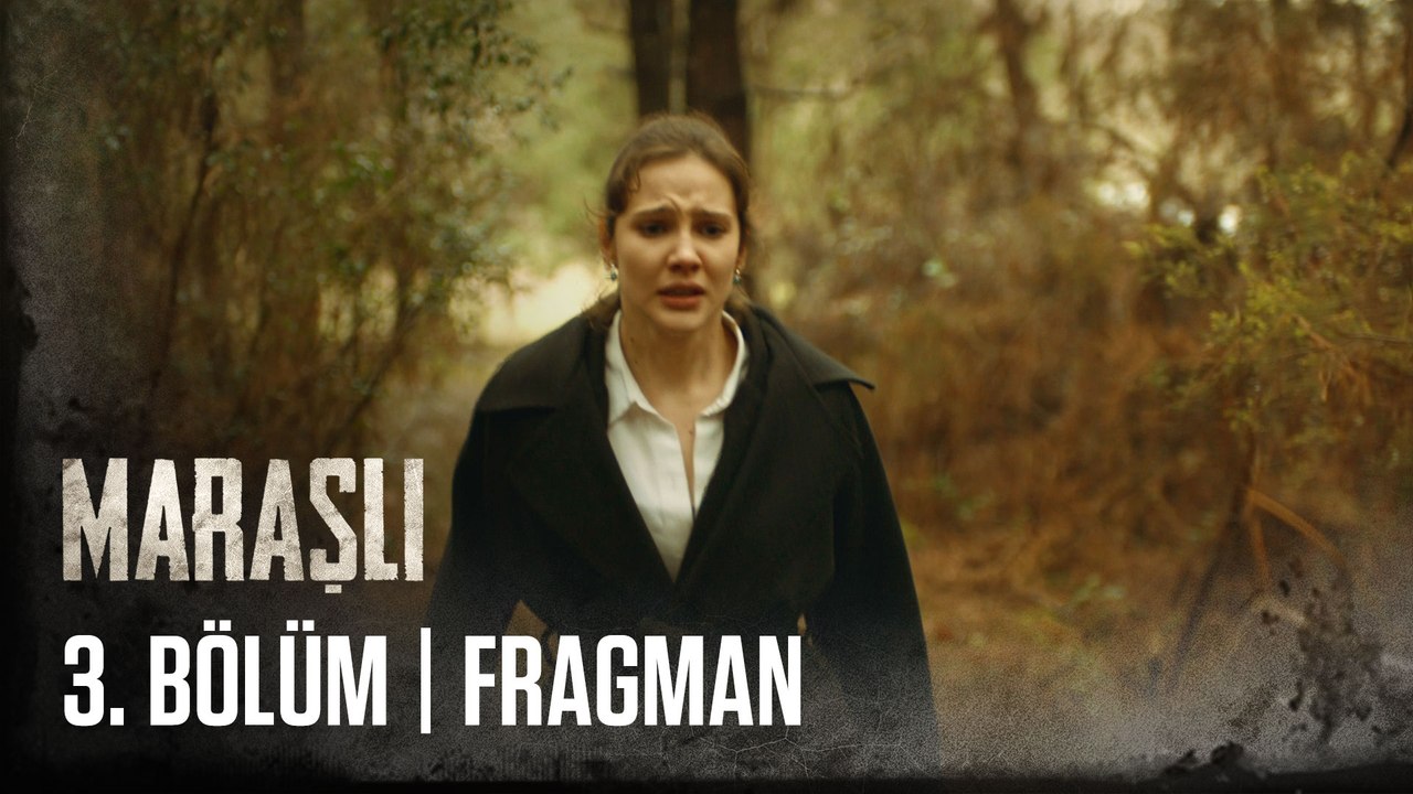 Maraşlı 3. Bölüm Fragmanı
