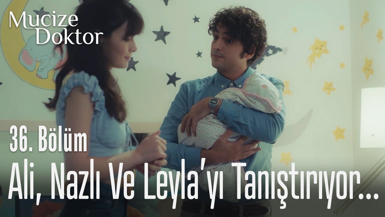Ali, Nazlı ve Leyla'yı tanıştırıyor... - Mucize Doktor 36. Bölüm