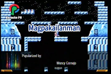 Wency Cornejo Magpakailanman Karaoke